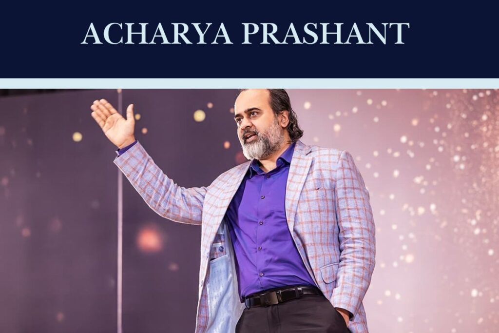 Acharya Prashant