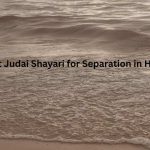 Best Judai Shayari for Separation in Hindi